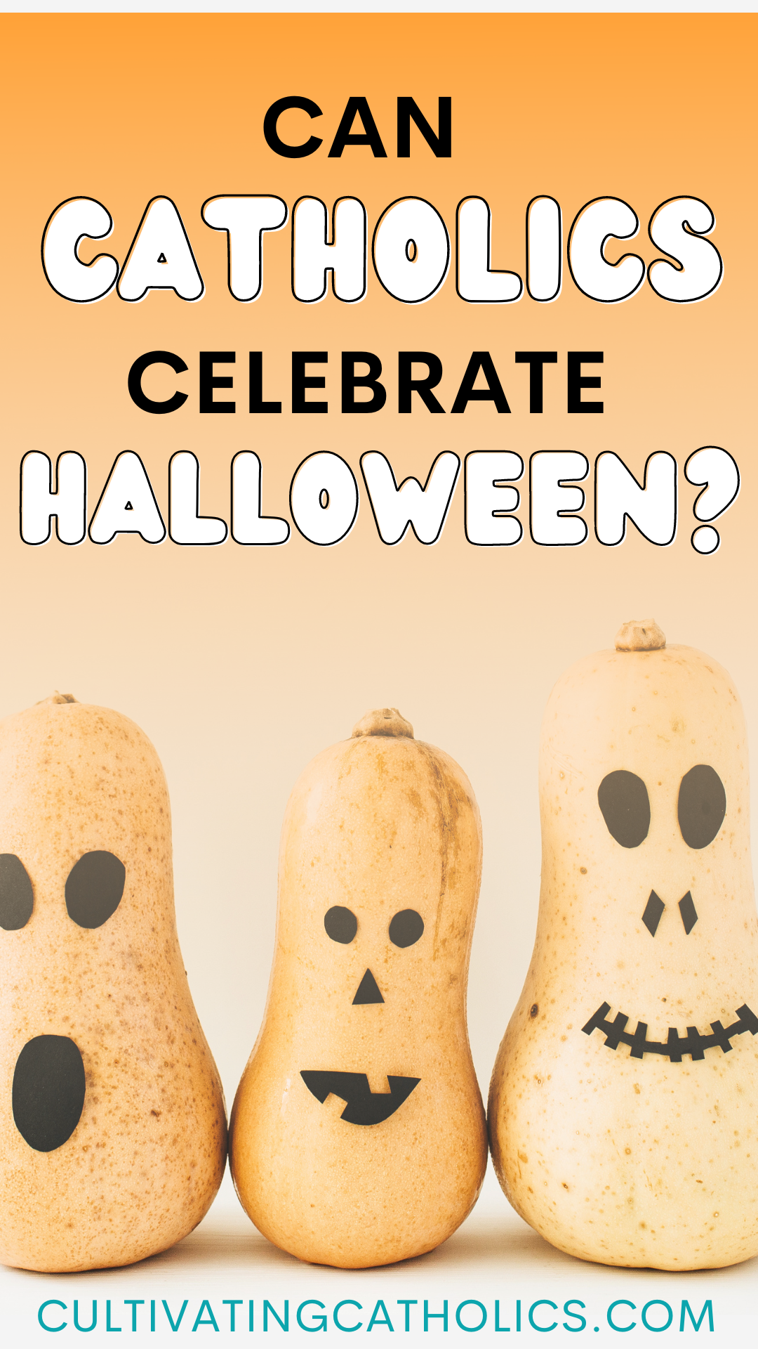 Can Catholics Celebrate Halloween? • Cultivating Catholics