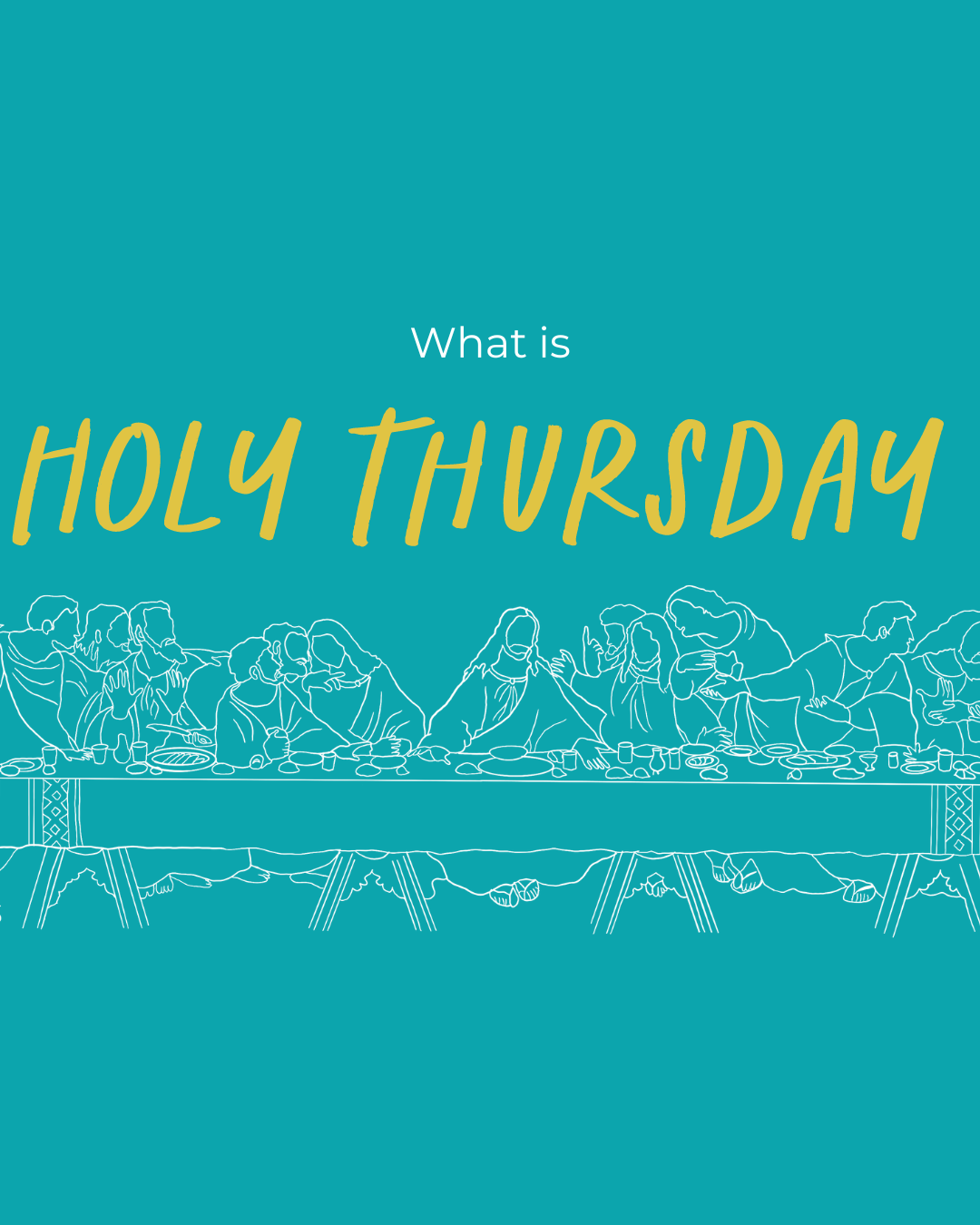 What is Holy Thursday + Feet Washing Ceremony for Families